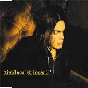 Gianluca Grignani - Destinazione Paradiso album flac