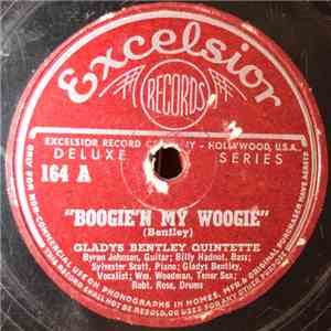 Gladys Bentley Quintette - Boogie'n My Woogie / Thrill Me Till I Get My Fill album flac