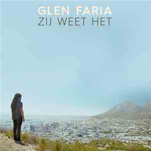 Glen Faria - Zij Weet Het album flac