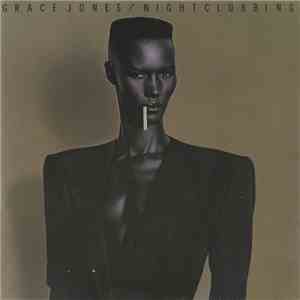 Grace Jones - Nightclubbing album flac