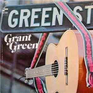 Grant Green - Green Street album flac