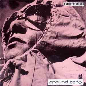 Ground Zero  - Another World album flac