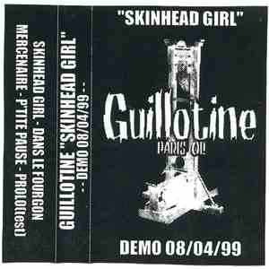 Guillotine - Skinhead Girl (Demo 08/04/99) album flac