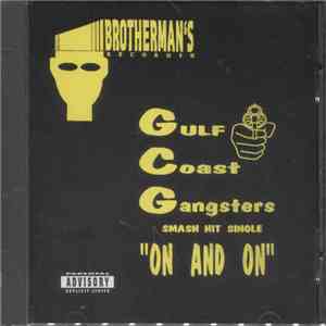 Gulf Coast Gangsters - On And On album flac
