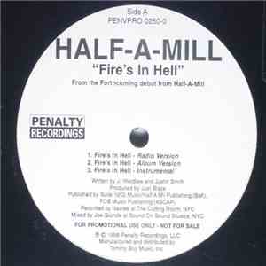 Half-A-Mill - Fire's In Hell album flac