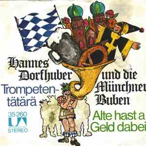 Hannes Dorfhuber Und Die Münchner Buben - Trompeten Tätärä album flac