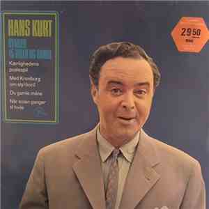 Hans Kurt - Hans Kurt Synger 15 Viser Og Sange album flac