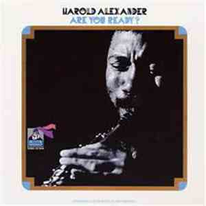 Harold Alexander - Are You Ready? album flac