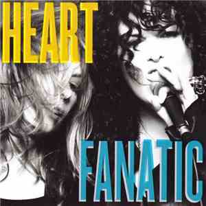 Heart - Fanatic album flac