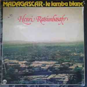 Henri Ratsimbasafy - Madagascar. Le Lamba Blanc album flac