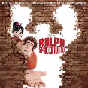 Henry Jackman - Ralph Spaccatutto (Colonna Sonora Originale) album flac