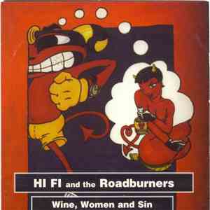 HI-FI And The Roadburners - Wine, Women And Sin album flac