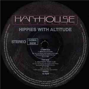 Hippies With Altitude - Mescalito / Heather's Trax album flac