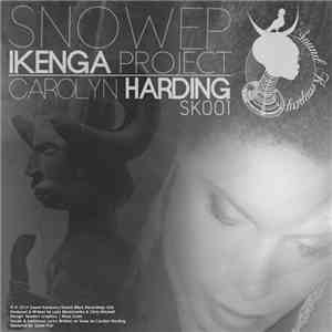 Ikenga Project | Carolyn Harding - Snow album flac