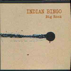 Indian Bingo - Big Rock album flac