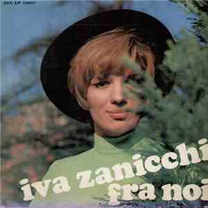 Iva Zanicchi - Fra Noi album flac