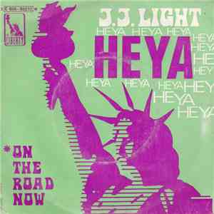 J. J. Light - Heya / On The Road Now album flac