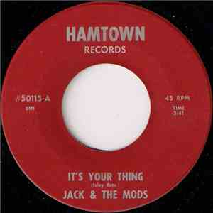 Jack & The Mods - It's Your Thing / One Is Enough For One album flac