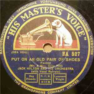 Jack Hylton And His Orchestra - Life Begins At Oxford Circus / Put On An Old Pair Of Shoes album flac