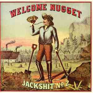 Jack Shit  - Jackshit No.2: Welcome Nugget album flac
