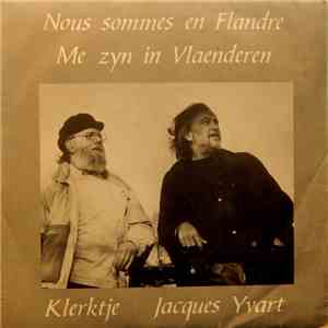 Jacques Yvart / Klerktje - Nous Sommes En Flandre album flac