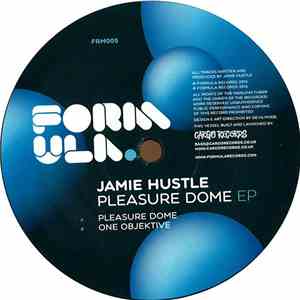 Jamie Hustle - Pleasure Dome EP album flac