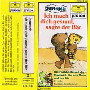 Janosch - Ich Mach Dich Gesund, Sagte Der Bär album flac