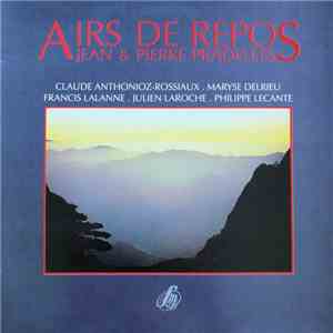 Jean Et Pierre Pradelles - Airs De Repos album flac