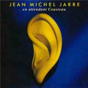Jean Michel Jarre - En Attendant Cousteau album flac