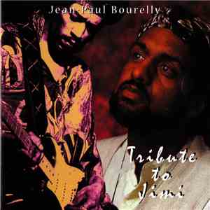 Jean-Paul Bourelly - Tribute To Jimi album flac