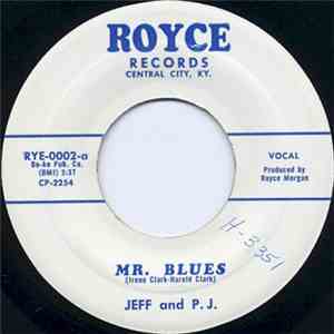 Jeff And P.J. - Mr. Blues / My Fragile Heart album flac