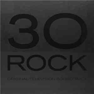 Jeff Richmond - 30 Rock Original Television Soundtrack album flac