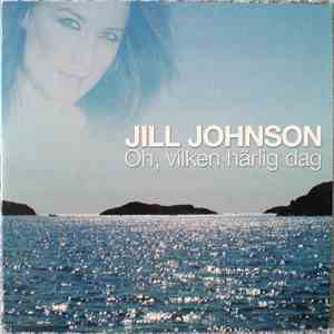 Jill Johnson - Oh, Vilken Härlig Dag album flac