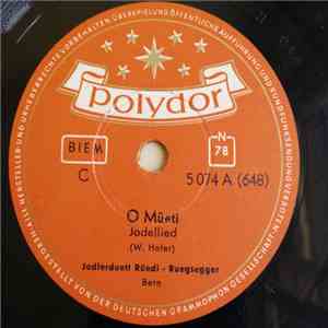 Jodlerduett Rüedi - Rüegsegger - O Müeti album flac