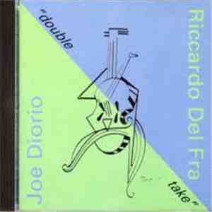 Joe Diorio And Riccardo Del Fra - Double Take album flac