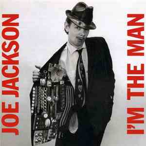Joe Jackson - I'm The Man album flac