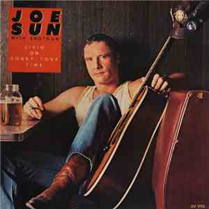 Joe Sun With Shotgun  - Livin' On Honky Tonk Time album flac