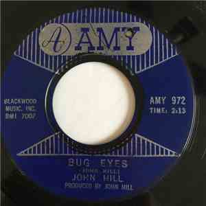 John Hill - Bug Eyes / Get It album flac