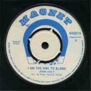 John Holt - I Am The One To Blame album flac