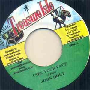 John Holt - I See Your Face album flac