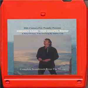 Johnny Cash - The Gospel Road: A Story Of Jesus album flac