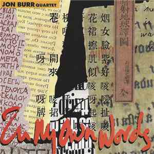 Jon Burr Quartet - In My Own Words album flac