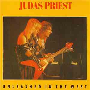 Judas Priest - Unleashed In The West album flac