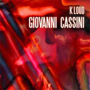K Loud - Giovanni Cassini album flac