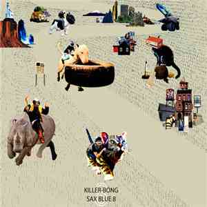 Killer-Bong - Sax Blue 8 album flac