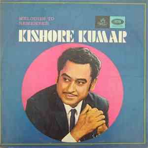 Kishore Kumar - Melodies To Remember album flac