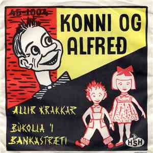 Konni & Clausen, Hljómsveit Jan Morávek - Búkolla Í Bankastræti / Allir Krakkar album flac