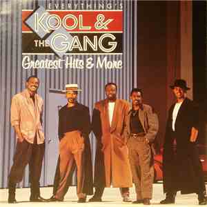 Kool & The Gang - Everything Is Kool & The Gang - Greatest Hits & More album flac