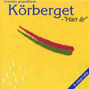 Körberget - Han Är album flac