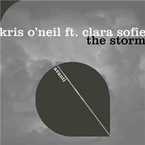Kris O'Neil Ft. Clara Sofie - The Storm album flac